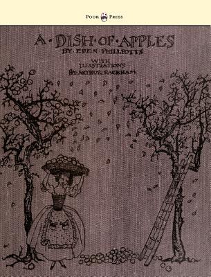 A Dish Of Apples - Illustrated by Arthur Rackham