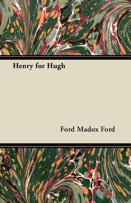 Henry for Hugh