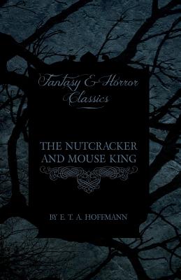 The Nutcracker and Mouse King