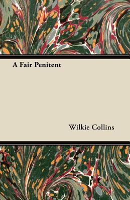 A Fair Penitent