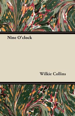 Nine O'clock