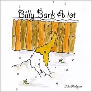 Billy Bark a Lot