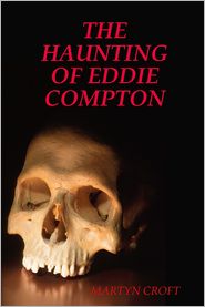 The Haunting of Eddie Compton