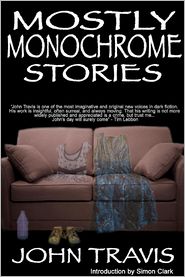 Mostly Monochrome Stories