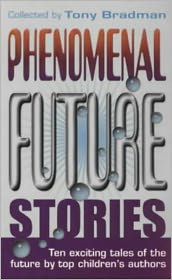 Phenomenal Future Stories