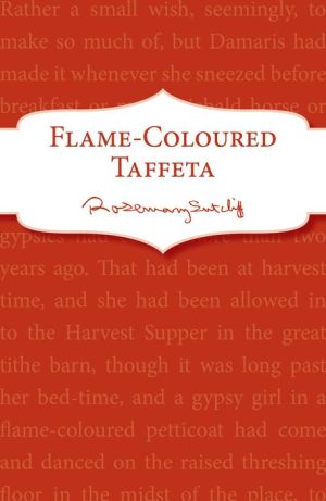 Flame-Coloured Taffeta: A Reissue
