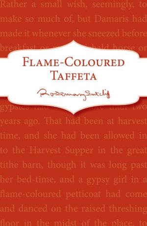 Flame-Coloured Taffeta: A Reissue