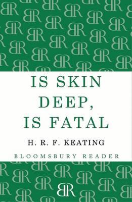 Is Skin Deep Is Fatal