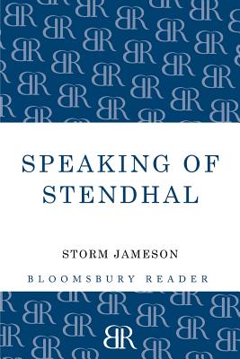 Speaking of Stendhal