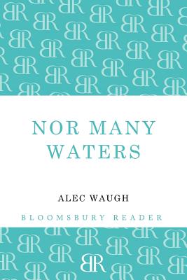 Nor Many Waters