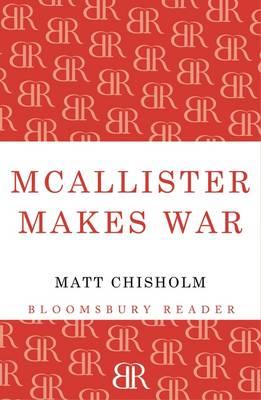 McAllister Makes War