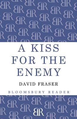 A Kiss for the Enemy