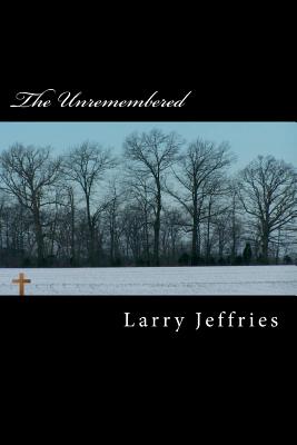 The Unremembered