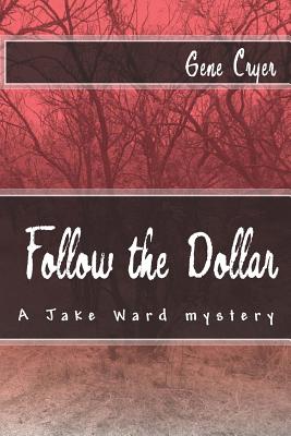 Follow the Dollar