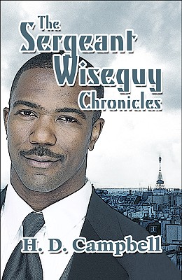 The Sergeant Wiseguy Chronicles