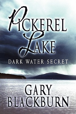 Pickerel Lake: Dark Water Secret