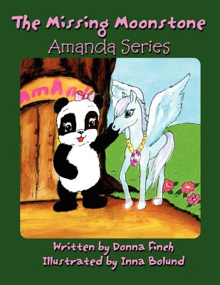 The Missing Moonstone: Amanda Series