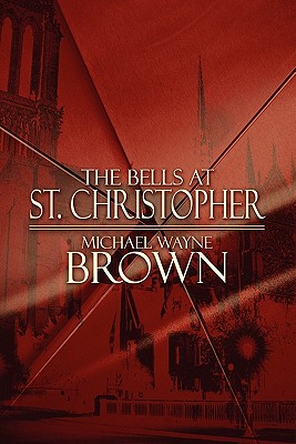 The Bells At St. Christopher