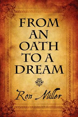 From An Oath To A Dream