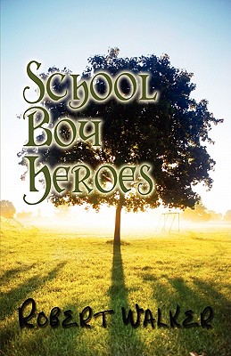 School Boy Heroes
