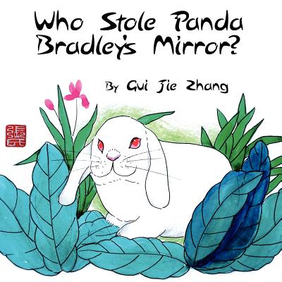 Who Stole Panda Bradley's Mirror?