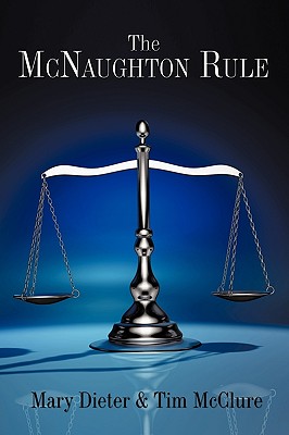 The McNaughton Rule