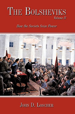 How the Soviets Seize Power