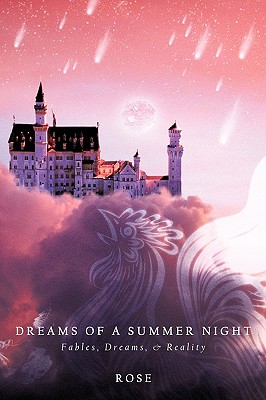 Dreams of a Summer Night: Fables, Dreams, & Reality
