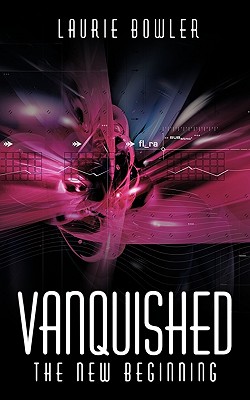 Vanquished: The New Beginning