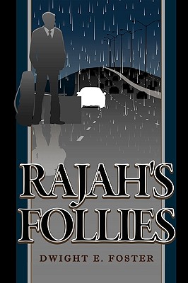 Rajah's Follies