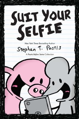 Suit Your Selfie: A Pearls Before Swine Collection