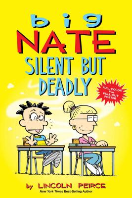 Big Nate: Silent But Deadly