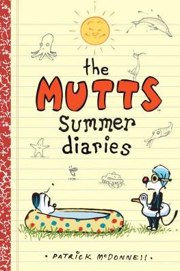 The Mutts Summer Diaries