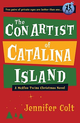 The Con Artist of Catalina Island