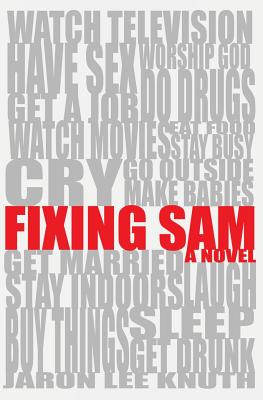 Fixing Sam