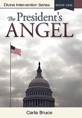 The President's Angel