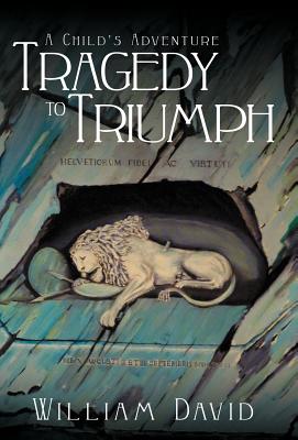 A Child's Adventure: Tragedy to Triumph