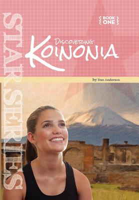 Discovering Koinonia