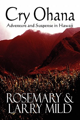 Cry Ohana: Adventure and Suspense in Hawaii