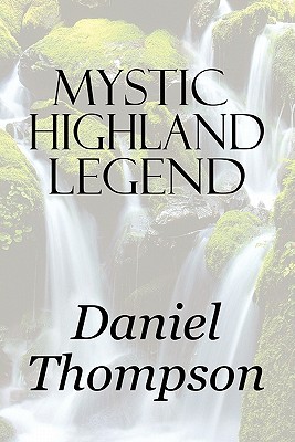 Mystic Highland Legend