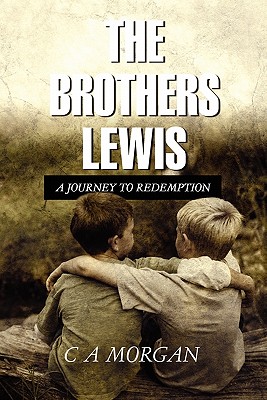 The Brothers Lewis: A Journey to Redemption