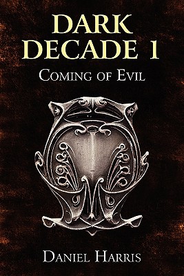 Dark Decade 1