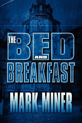 The Bed and Breakfast