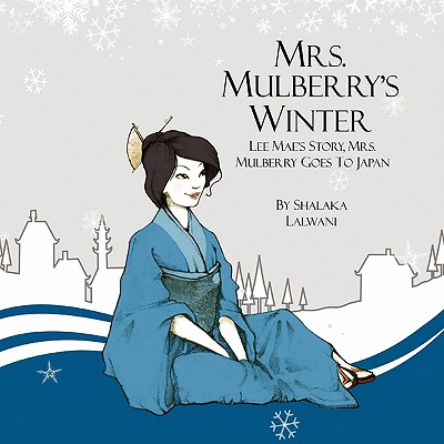 Mrs. Mulberry's Winter