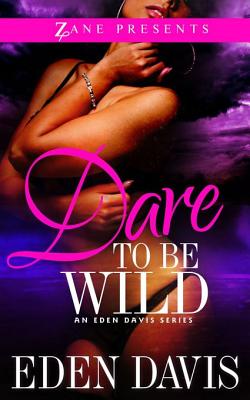 Dare to Be Wild