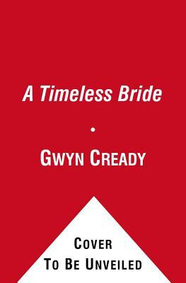 A Timeless Bride