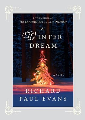 A Winter Dream by Richard Paul Evans - FictionDB