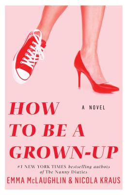 How to Be a Grown-Up