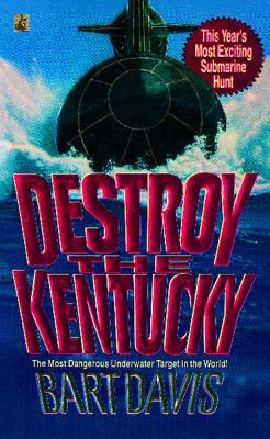 Destroy the Kentucky