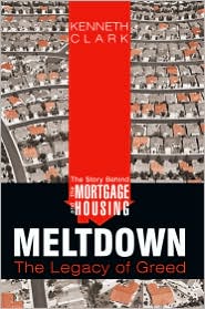 The Story Behind the Mortgage and Housing Meltdown